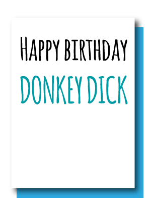Happy Birthday Donkey Dick