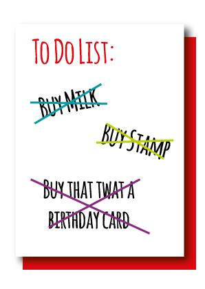 Twat Birthday Card