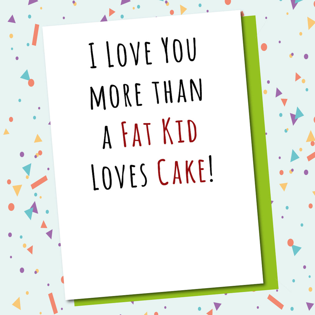 Fat Kid Loves Cake