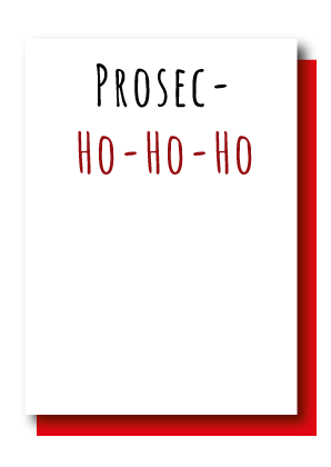 Prosec-Ho-Ho-Ho
