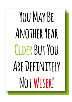 Not Wiser