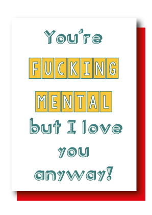 Fucking Mental