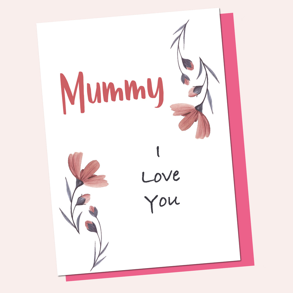 Mummy I Love You