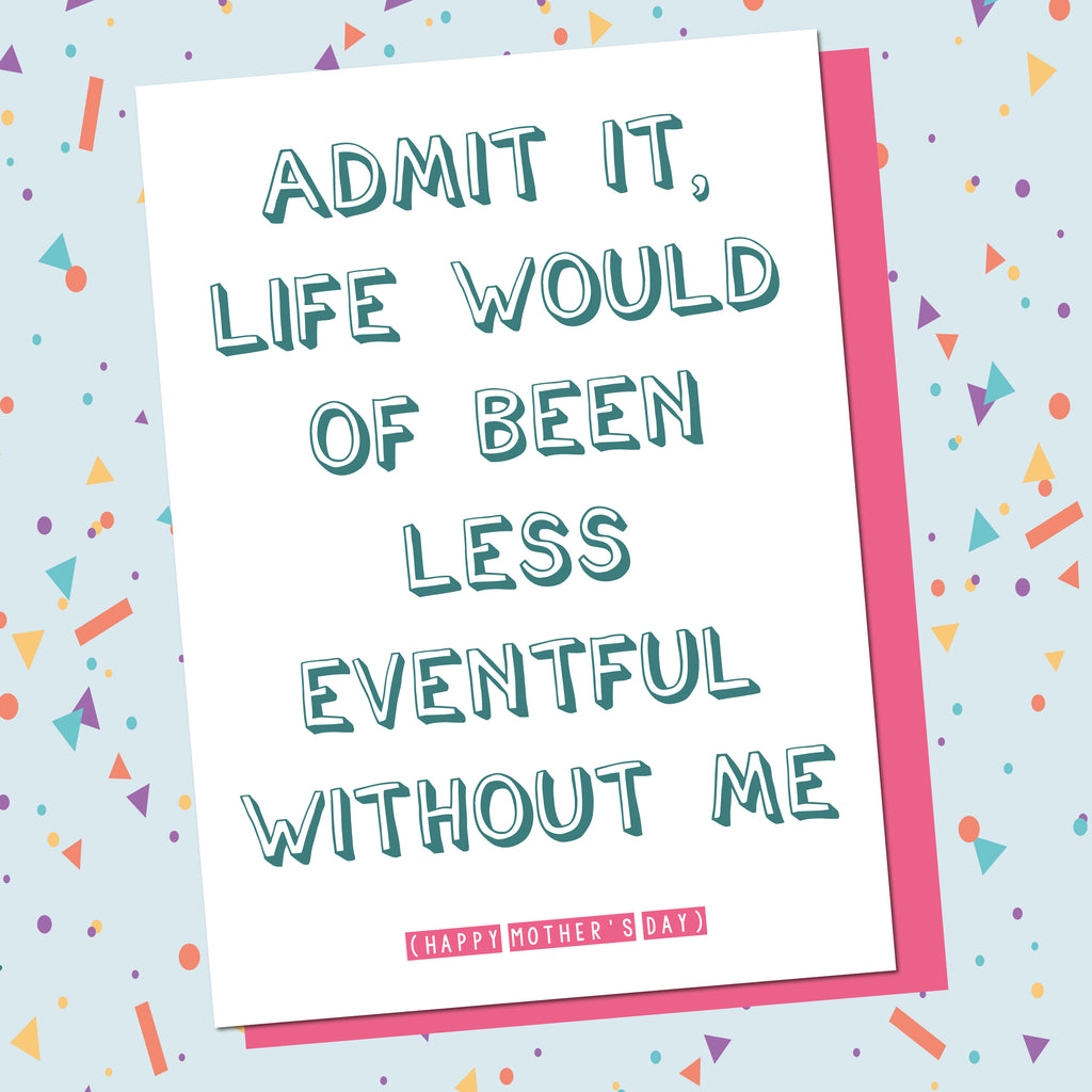 Admit It