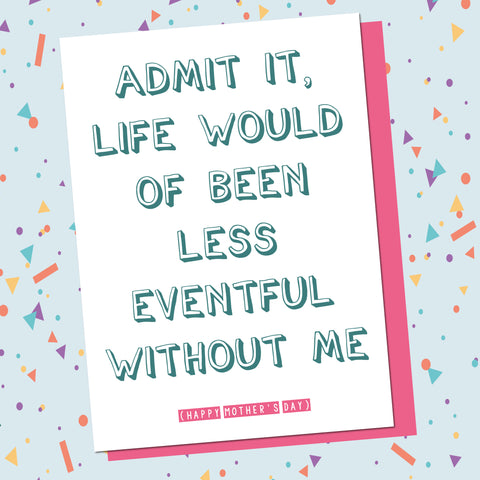 Admit It