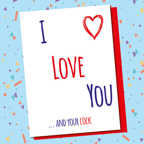 I Love You...Cock
