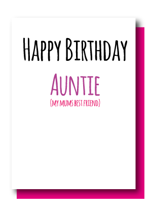 Happy Birthday Auntie