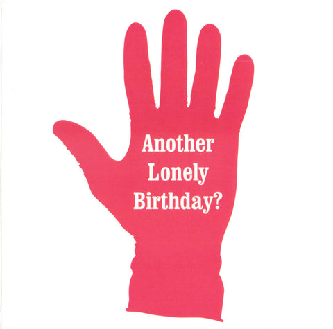 Another Lonely Birthday?