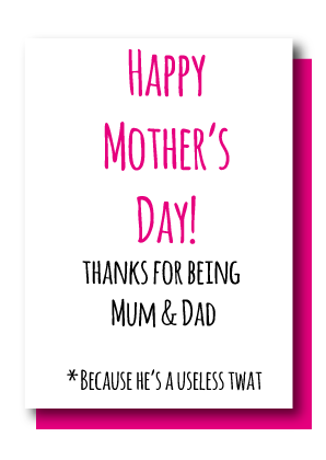 Thanks For Being Mum & Dad
