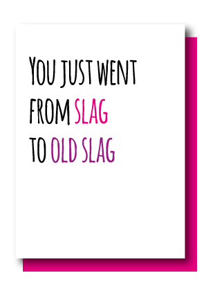 Slag...