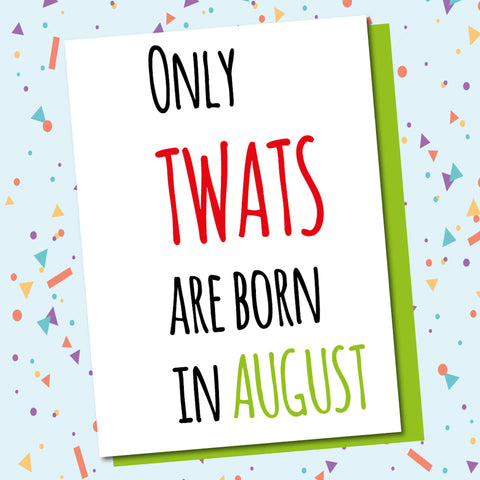 Born In August