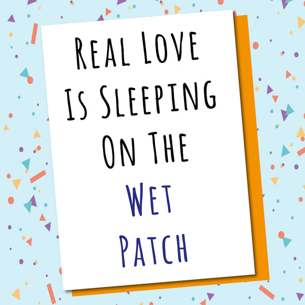 Wet Patch