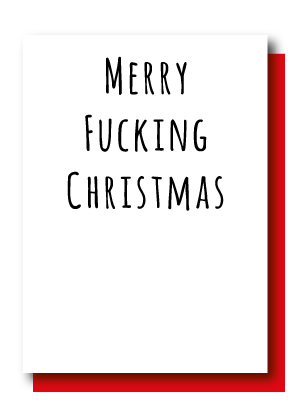 Merry Fucking Christmas