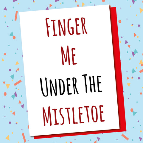 Finger Under The Mistletoe