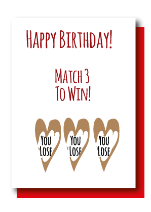 Match 3 Birthday, You Lose