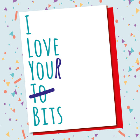 Love Your Bits