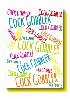 Cock Gobbler