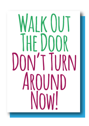 Don't Turn Around