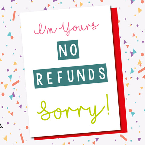 No Refunds