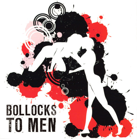 BOLLOCKS TO MEN