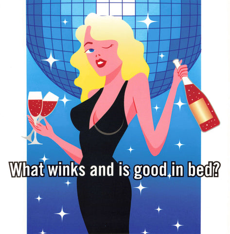 What winks and is good in bed?